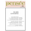 La Pensée n° 384 – Islam(s) aujourd’hui : Chapitre 8