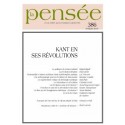 La Pensée n° 386 – Kant en ses révolutions : Sommaire