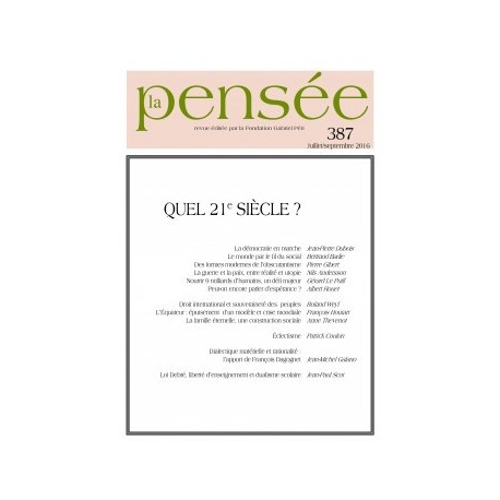 La Pensée n°387 – Quel 21e siècle? : Chapitre 2