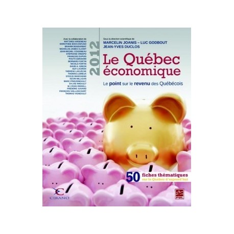Le Québec économique 2012. Le point sur le revenu des Québécois : Fiche III