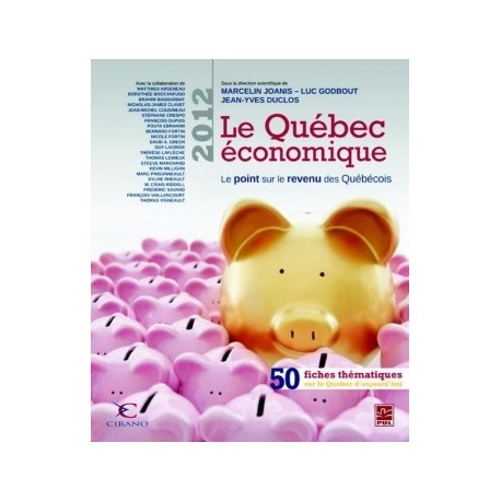 Le Québec économique 2012. Le point sur le revenu des Québécois : Fiche V