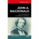 John A. Macdonald : les ambiguïtés de la modération politique, de Frédéric Boily : Conclusion