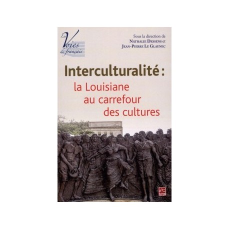 Interculturalité: la Louisiane au carrefour des cultures : Chapitre 5