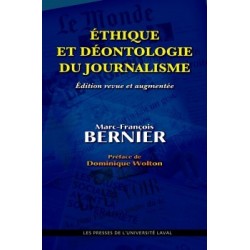 Éthique et déontologie du journalisme, de Marc-François Bernier : Introduction