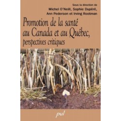 Promotion de la santé au Canada et au Québec, perspectives critiques : Chapitre 1