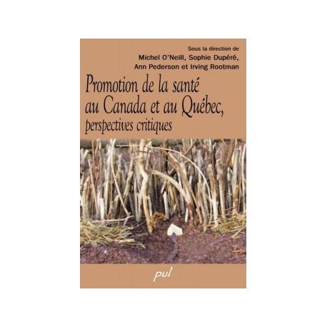 Promotion de la santé au Canada et au Québec, perspectives critiques : Chapitre 14