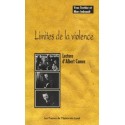 Limites de la violence. Lecture d’Albert Camus, de Yves Trottier, Marc Imbeault : Sommaire