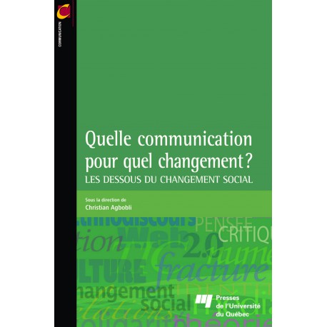 Quelle communication pour quel changement ? / Sous la direction de Ch. Agbobli / CHAPITRE 2