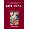 Revue mélusine numéro 28 : Sommaire