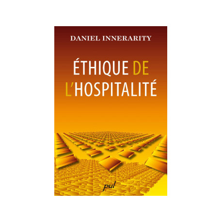 Éthique de l’hospitalité, de Daniel Innerarity : Sommaire