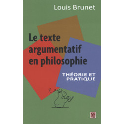 Le texte argumentation en philosophie de Louis Brunet : Sommaire