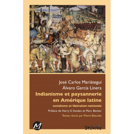 Indianisme et paysannnerie en Amerique latine 