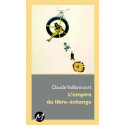 L'Empire du libre-échange de Claude Vaillancourt : Introduction