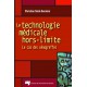 La technologie médicale hors-limite : le cas des xénogreffes / CHAPITRE 2