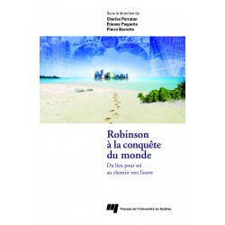 Robinson à la conquête du monde : Du lieu pour soi au chemin vers l’autre / CHAPITRE 3