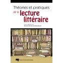 Théories et pratiques de la lecture littéraire sous la direction de Bertrand Gervais et Rachel Bouvet : Table des matières