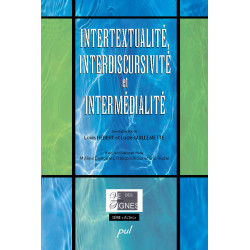 Chapitre 4 : Intertextualité, interdiscursivité et intermédialité