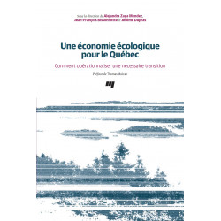 Introduction : Une économie écologique pour le Québec. Comment opérationnaliser une nécessaire transition