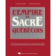 L'empire du sacré québécois de Clément Légaré et André Bougaïeff / CHAPITRE 9. LES FONCTIONS SOCIOCULTURELLES DU SACRE