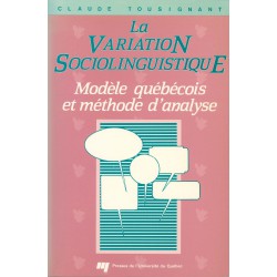 La variation sociolinguistique - Modèle québécois et méthode d'analyse de Claude Tousignant : Chapitre 3