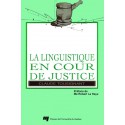 La linguistique en cour de justice de Claude Tousignant : Sommaire