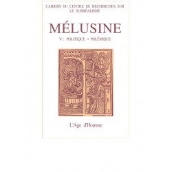Mélusine numéro 5 / COMBATS DE MOTS Henri BEHAR et Pascaline MOURIER-CASILE