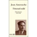 Jean Amrouche l’éternel exilé, sous la direction de Tassadit Yacine : Introduction