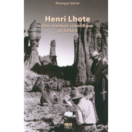 Henri Lhote - Campagne de 1955 dans le Sud-Oranais