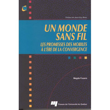 Un monde sans fil de Magda Fusaro / CHAPITRE 2