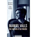Manuel Valls le secret d’un destin de J. Hennen et G. Verdez : Chapitre 1