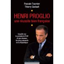 Henri Proglio une réussite bien française de Pascale Tournier et Thierry Gadault : Introduction