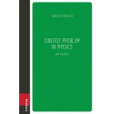 Contest Problem in Physics with Solutions de László Holics : Sommaire
