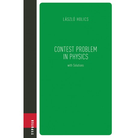 Contest Problem in Physics with Solutions de László Holics / CHAPITRE 7