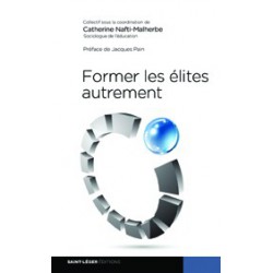 Former les élites autrement / Introduction générale