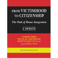 From Victimhood to Citizenship The Path of Roma Integration - Table of contents
