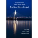 Europeanization of the Danube region : The blue ribbon project : Chapter 4
