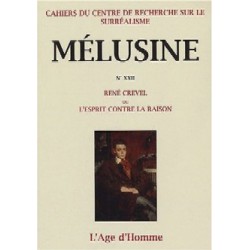 Mélusine 22 : René Crevel ou l'esprit contre la raison / Introduction