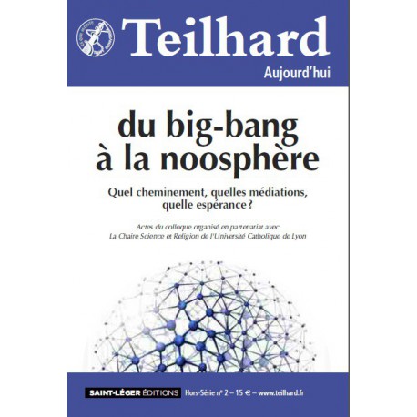Du big-bang à la noosphère : Partie 1.2