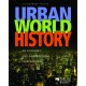 URBAN WORLD HISTORY, de Luc-Normand Tellier / CHAPITRE 2