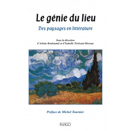 Le Génie du lieu. Sous la direction d’Arlette Bouloumié et d’Isabelle Trivisani-Moreau : sommaire