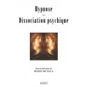 Hypnose et Dissociation psychique sous la direction de Didier Michaux : Chapitre 1