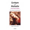 Ecriture et Maladie, sous la direction d’Arlette Bouloumié : Chapitre 9