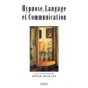 Hypnose, Langage et Communication sous la direction de Didier Michaux : Chapitre 4