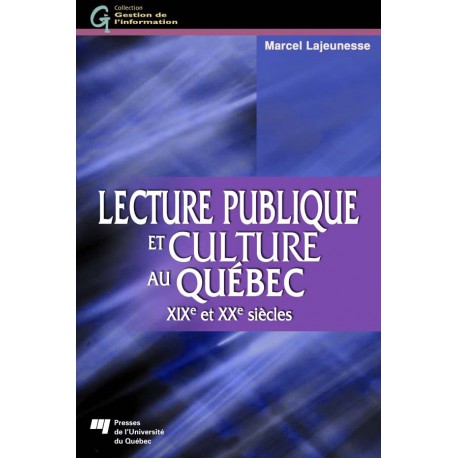 Lecture publique et culture au Québec / CHAPITRE 8