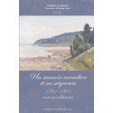 Un Manoir canadien et ses seigneurs : 1761-1861, cent ans d'histoire, de George M. Wrong : sommaire