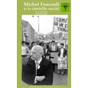 Michel Foucault et le contrôle social sous la direction d'Alain Beaulieu : Chapitre 1