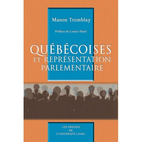 Québécoises et représentation parlementaire de Manon Tremblay : Chapitre 1