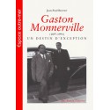 Gaston Monnerville (1897-1991) un destin d'exception de Jean-Paul Brunet : Sommaire