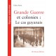 Grande Guerre et colonies : Le cas guyanais, de Odon Abbal : Sommaire