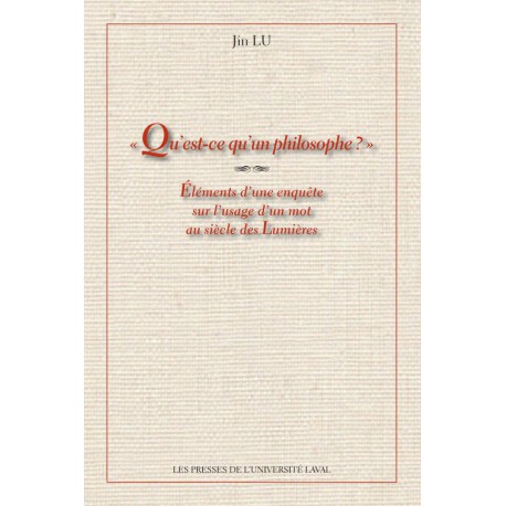  Qu'est-ce qu'un philosophe ? de Jin Lu : Sommaire